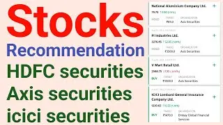 stocks recommendation | icici securities | HDFC securities | axis securities | stocks by broker