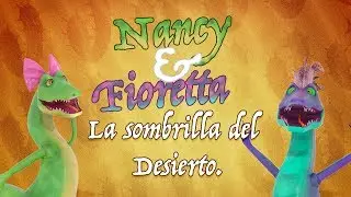 Nancy y Fioretta La Sombrilla del Desierto