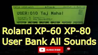 Roland XP-60 / XP-80 User Patches 1 - All Sounds Demo - No Talk!