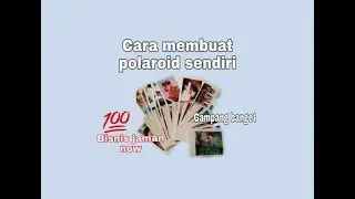 Cara membuat polaroid sendiri menggunakan HP dan Microsoft word