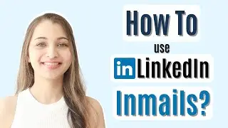 How to Use LinkedIn Inmails? l: A Step-by-Step Guide to reach out to Business