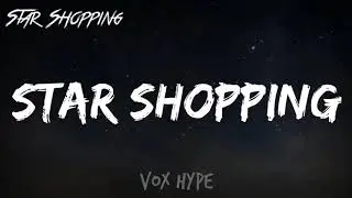 Lil Peep - Star Shopping (Lyrics)