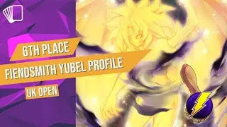6th Place! UK Open! Fiendsmith Yubel Deck Profile! Still best deck?!