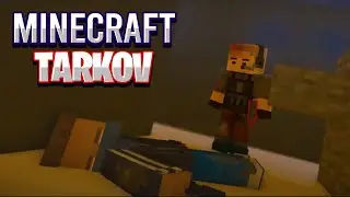 Minecraft, But its Escape From Tarkov !