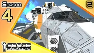Space Engineers S4 #2. 