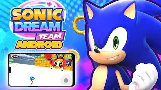 Playing Sonic Dream Team on Android!? | Fan Remake Showcase