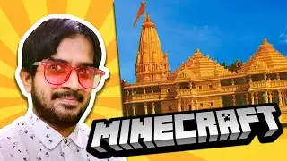 Building Ram Mandir in Minecraft! (Saiman Plays: Minecraft)