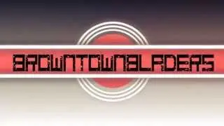 NEW INTRO!!BROWNTOWNBLADERS INTRO!!