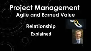 Agile and Earned Value Relationship Explained
