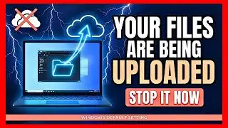 OneDrive Is Secretly Uploading Your Files Without Permission | Here's How to Stop It