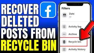 How To Recover Deleted Facebook Posts From Recycle Bin (2026)