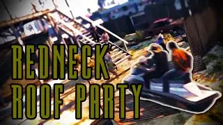 REDNECK ROOF PARTY - Grand Theft Auto 5 Missions