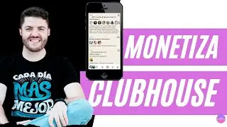#clubhouse #ClubHouseApp – ¿Cómo MONETIZAR con Club House App? | con Juanmi @masymejoremprender