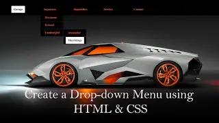 How To Make a  Drop-down Menu Using Html and Css | Html & Css Tutorial