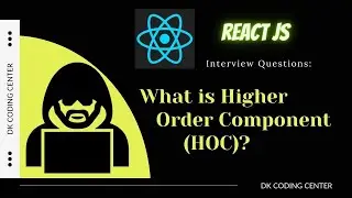 Mastering HOCs: The Ultimate React.JS Interview Guide ||Higher Order Components in reactJs