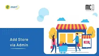 Add Store via Admin | emart - Laravel Multi-Vendor Ecommerce Advanced CMS
