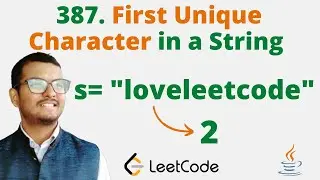 387. First Unique Character in a String || Java || Leetcode || Hindi