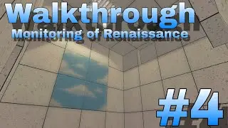 Monitoring of Renaissance [by mister CD] Walkthrough