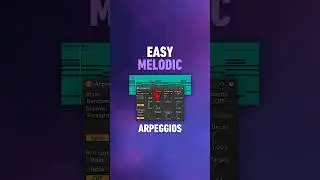 Easy Melodic Arps [Ableton Tips] 