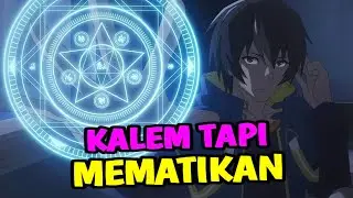 KALEM SEPERTI CUPU BERGERAK SEPERTI PEMBUNUH‼️| ALUR CERITA ANIME TENSEI KENJA NO ISEKAI LIFE