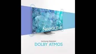 Samsung Neo QLED TV with Dolby Atmos
