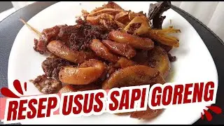 Resep Usus Sapi Goreng