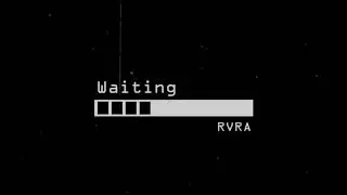 RVRA - Waiting