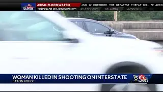 Woman killed on interstate in Baton Rouge