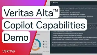 Veritas Alta™ Copilot Capabilities Demo