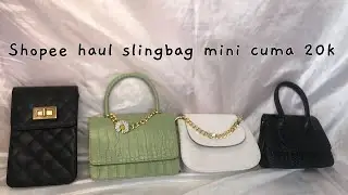 Shopee Haul tas slempang/slingbag mini cuma 20k