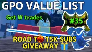 NEW GPO VALUE LIST UPDATE 8 #35 |   ICEBORN RAPIER EXCLUSIVE GIVEAWAY - Market getting more stable??