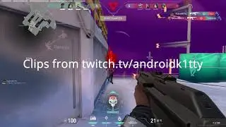 Valorant Twitch Highlights #1 || twitch.tv/androidkitty