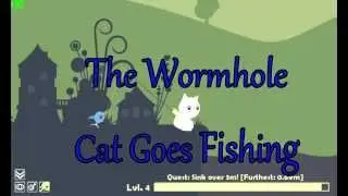 The Wormhole: Cat Goes Fishing (or Fish Cannibalism Simulator)