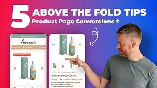 5 Above The Fold Tips to Instantly Boost Your Product Page Conversions