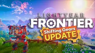 Обновление Перелопатившее Всю Игру ➣ 🌿 Lightyear Frontier #1