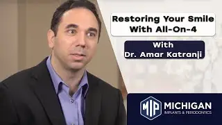 Dr. Katranji Discuss How We Can Restore Your Smile with All-on-4 Dental Implants