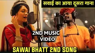 Sawai Bhatt 2nd Song With Sonu Kakkar|Sawai Bhatt 2nd Music Video|Sawai Bhatt Song Sansein|Sawai