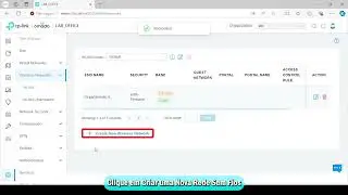 TUTORIAL: Configurar Multi Redes e Multi SSIDs no Omada SDN