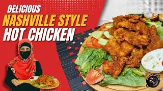 Nashville Hot Chicken Recipe | Spicy Nashville Fried Chicken | Easy Home Made Hot Chicken Recipe