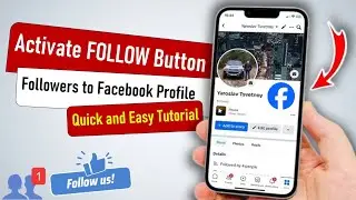🔥 How to Activate FOLLOW Button on Facebook (2026 UPDATED Guide)