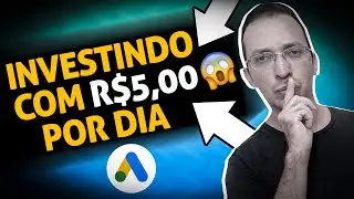 Anunciar no Google Ads: 2 Dicas de Como investir R$5,00 por dia
