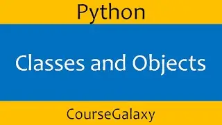 Classes and Objects In Python