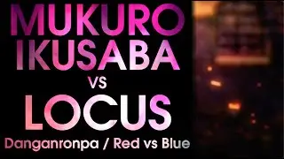 Death Battle Fan Made Trailer: Mukuro Ikusaba VS Locus (Danganronpa VS Red vs Blue)