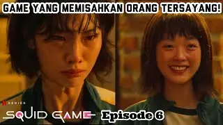 PERMAINAN KELERENG YANG PALING MENYEDIHKAN! SQUID GAME EPS.6