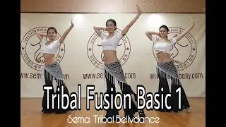 [Sema Tribal Bellydance] Tribal Fusion Basic 1/ Choreography by Seoa.Yun