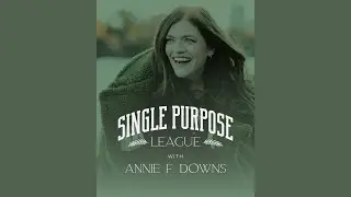 Annie + Katy Talk About Being Single - Episode 908