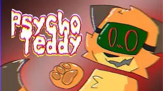 Psycho Teddy •Animation meme• (Suspects/N1x)