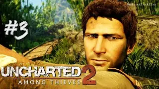 Непальский храм и очень длинный поезд ▬ Uncharted 2: Among Thieves Прохождение игры #3