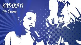 KABOOM - Mr. Sandman (Cover - The Chordettes)