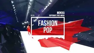 Fashion Pop (No Copyright Music)